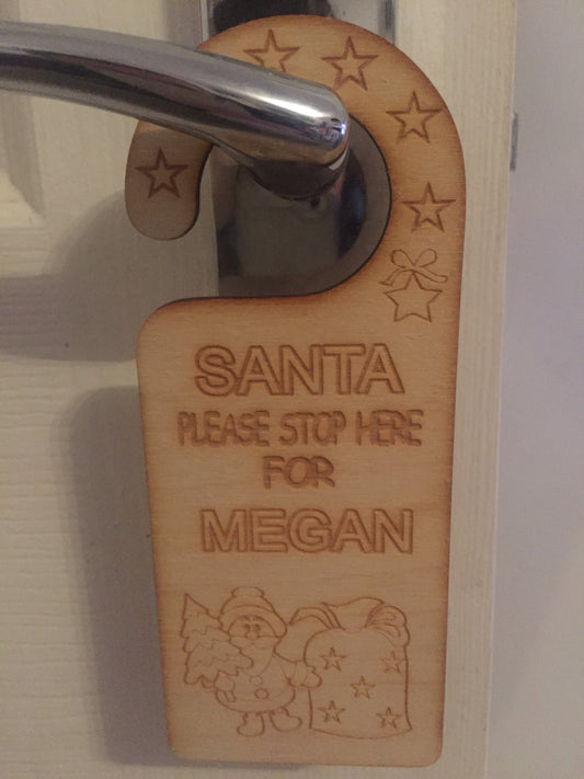 Wooden Personalised Santa please stop here door hanger - Laser LLama Designs Ltd