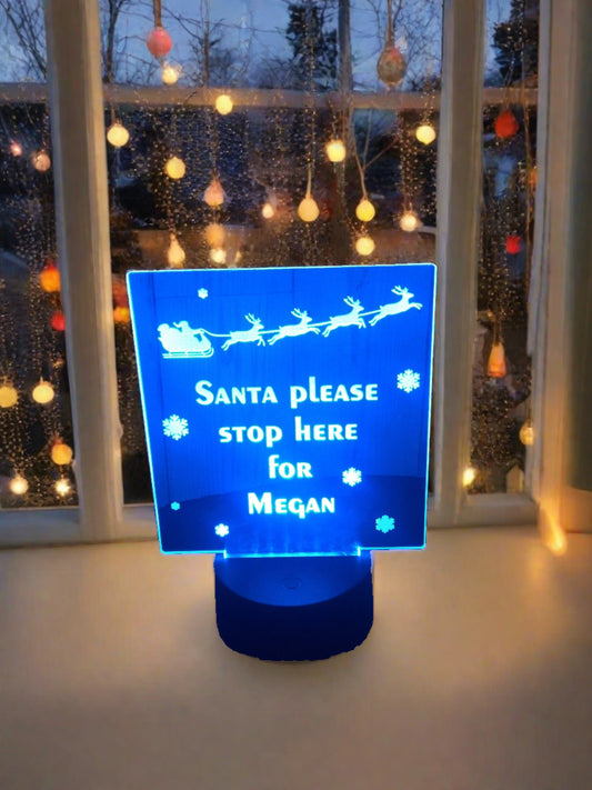 Santa please stop here LED light  up display- 9 colour options with remote! - Laser LLama Designs Ltd