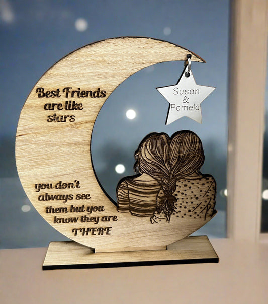 Friends are like stars freestanding personalised moon - Laser LLama Designs Ltd